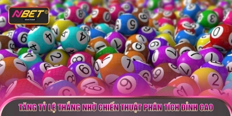 Tăng tỷ lệ thắng nhờ chiến thuật phân tích đỉnh cao 